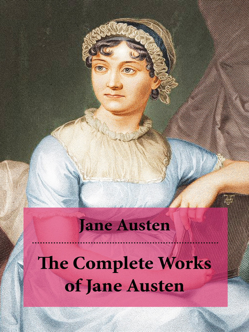 Upplýsingar um The Complete Works of Jane Austen eftir Jane Austen - Til útláns